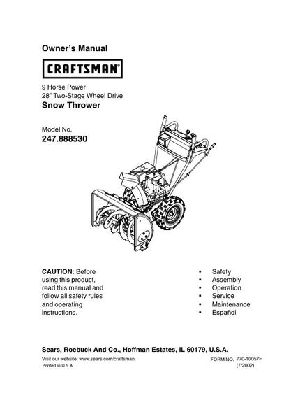 CRAFTSMAN 28 TWO-STAGE WHEEL DRIVE SNOW THROWER 9HP MODEL NO. 247.888530 OWNERS MANUAL (PN 770-10057