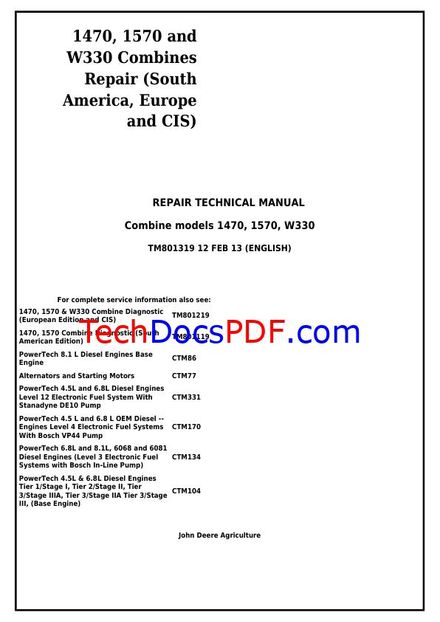 JOHN DEERE 1470 1570 W330 COMBINES (REPAIR) SERVICE REPAIR WORKSHOP MANUAL (Pub no. TM801319)