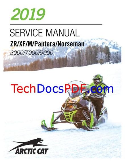 2019 Arctic Cat ZR/XF/M/Panters/Norseman 3000/7000/9000 Service Manual