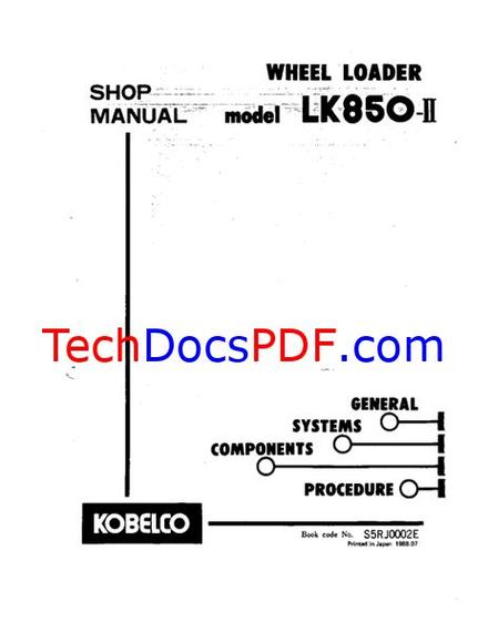 Kobelco LK850-II Wheel Loader Shop Manual (S5RJ0002E)