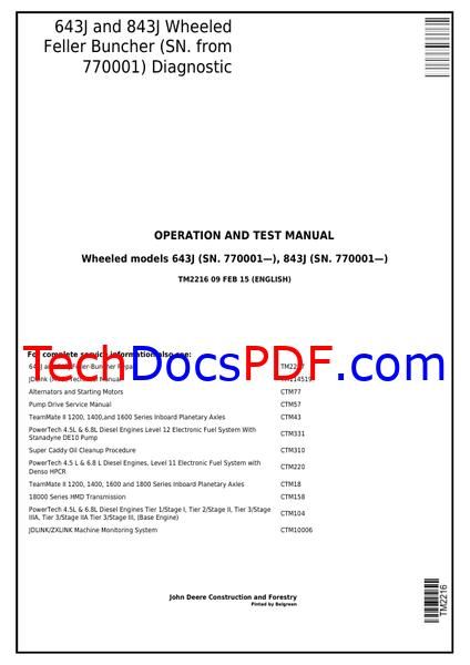 John Deere 643J and 843J Wheeled Feller Buncher Diagnostic Operation and Test Manual (TM2216)
