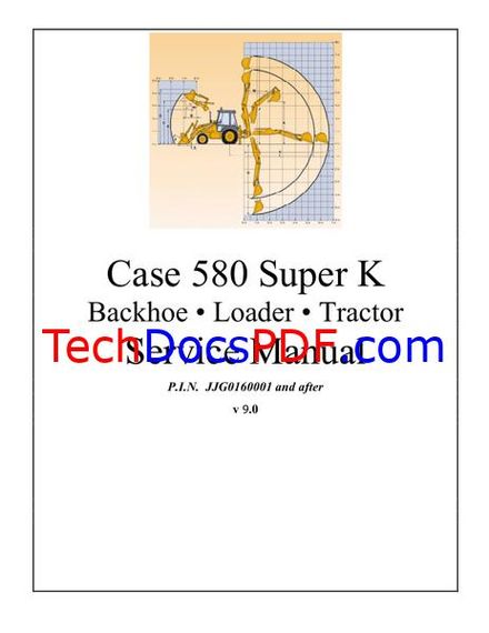 Case 580 Super K 580SK Tractor Loader Backhoe Service Manual