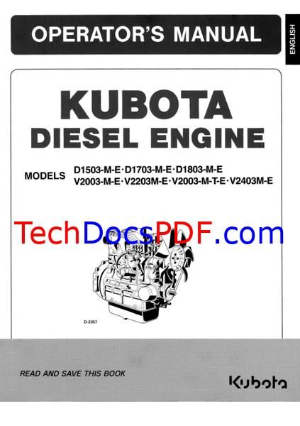 Kubota Diesel Engine Operators Manual for Models D1503-M-E, D1703-M-E, D1803-M-E, V2003–V2403