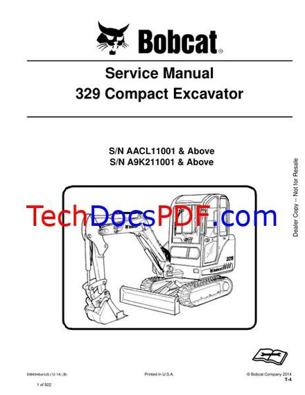Bobcat 329 Compact Excavator (SN AACL11001 &amp; Above, A9K211001 &amp; Above) Service Manual 6986946enUS