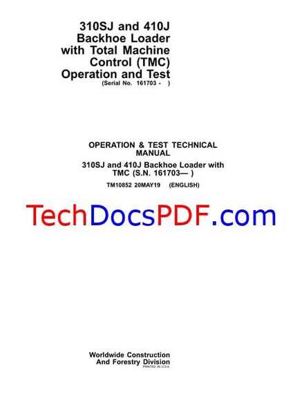 John Deere 310SJ and 410J Backhoe Loader with TMC Operation &amp; Test Technical Manual (TM10852)