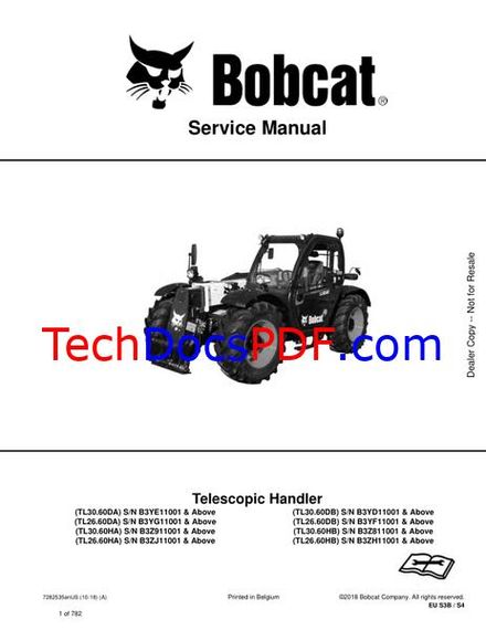 Bobcat TL26.60D(A)(B) TL30.60D(A)(B) TL26.60H(A)(B) TL30.60H(A)(B) Telescopic Handler Service Manual