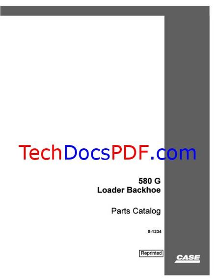 Case 580G CK (Construction King) Loader Backhoe Parts Catalog (8-1234)