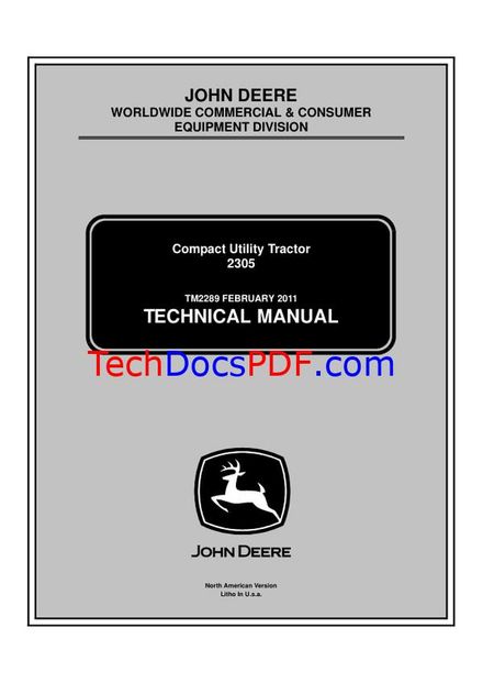 John Deere 2305 Compact Utility Tractor Technical Manual (TM2289)
