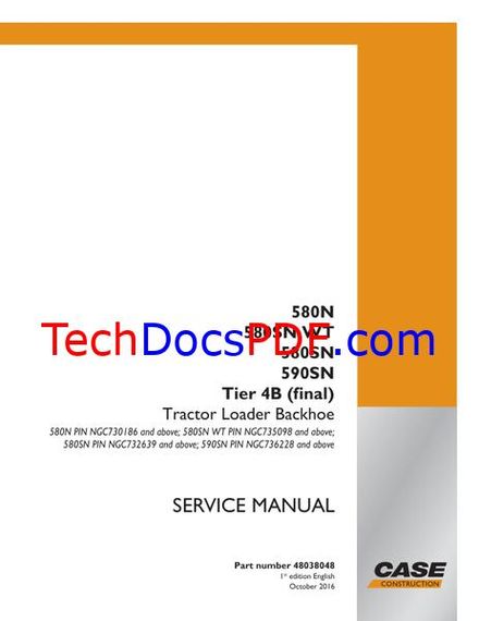 CASE 580N, 580SN WT, 580SN, 590SN Tier 4B Final Tractor Loader Backhoe Service Manual (48038048-2016