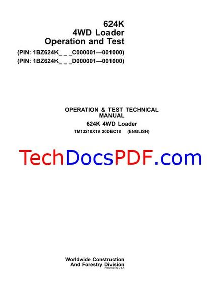 John Deere 624K 4WD Loader Operation &amp; Test Technical Manual (TM13210X19)
