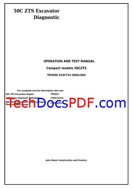 John Deere 50C ZTS Excavator Diagnostic Operation and Test Manual (TM2056)