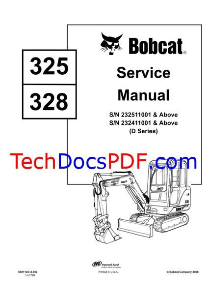 Bobcat 325 and 328 Hydraulic Excavator (D Series) Service Manual (6901138)