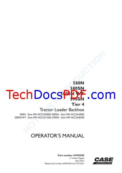 CASE 580N, 580SN, 580SN WT, 590SN Tier 4 Backhoe Loader Operator’s Manual (47492940)