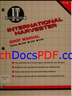 International Harvester IH 5088 5288 5488 Tractor Shop Manual
