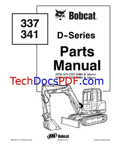 Bobcat 337 / 341 Compact Excavator D-Series Parts Manual (6901126)
