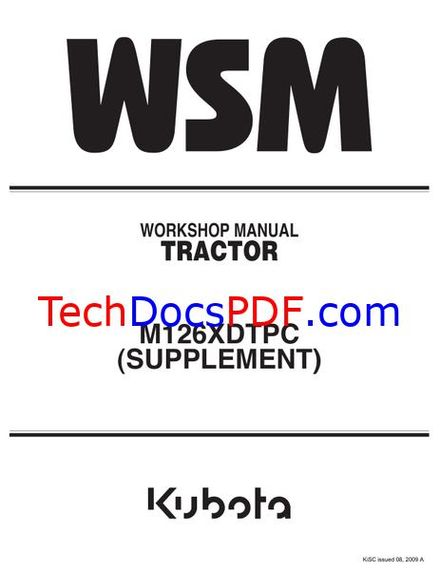 Kubota M126XDTPC TRACTOR (SUPPLEMENT) Service Manual (9Y111-03630)