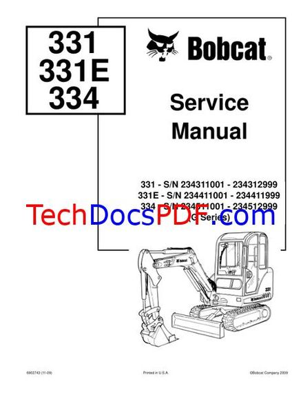 Bobcat 331/331E/334 Excavator Service Manual - G Series (6902743) 