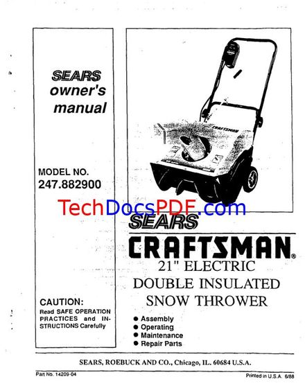 CRAFTSMAN 21 ELECTRIC DOUBLE INSULATED SNOW THROWER MODEL NO. 247.882900 OWNERS MANUAL (PN 14209-04)