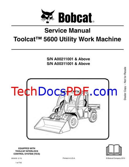 Bobcat 5600 Toolcat SN A00211001 &amp; Above, A00311001 &amp; Above Service Manual (6904209)