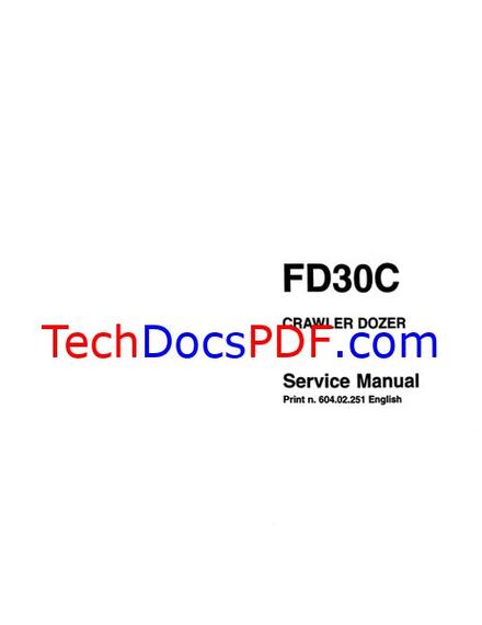FIAT ALLIS FD30C CRAWLER DOZER FD 30C SERVICE MANUAL (60402251)