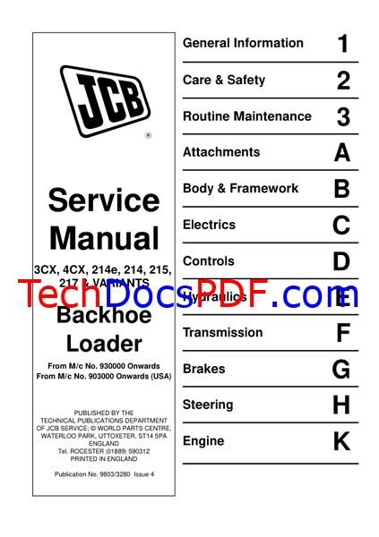 JCB 3CX, 4CX, 214e, 214, 215, 217 &amp; VARIANTS Backhoe Loader Service Manual (9803/3280 Issue 4)
