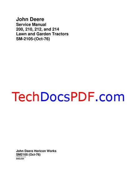 John Deere 200, 210, 212, and 214 Lawn and Garden Tractors Service Manual (SM2105)