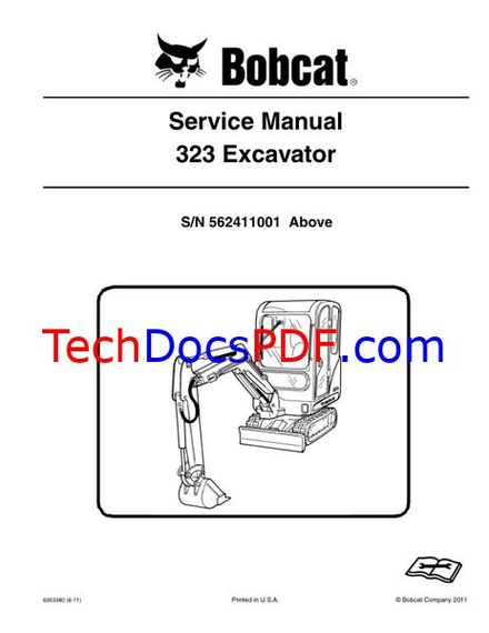 Bobcat 323 Excavator SN 562411001 &amp; Above Service Manual 6903380 (6-11)