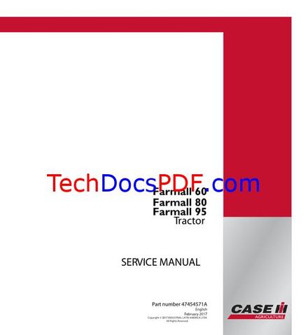 CASE IH Farmall 60, Farmall 80, Farmall 95 Tractor Service Manual