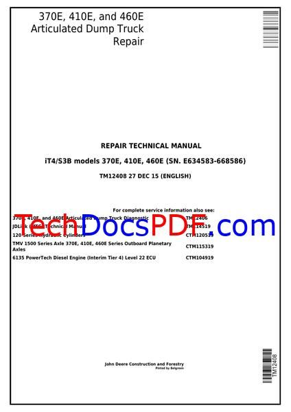 John Deere 370E, 410E and 460E Articulated Dump Truck Technical Manual (TM12408)