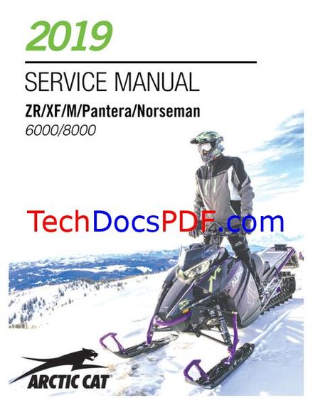 2019 Arctic Cat ZR/XF/M/Pantera/Norseman 6000/8000 Service Manual