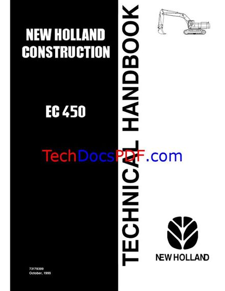 NEW HOLLAND EC450 HYDRAULIC EXCAVATOR (TECHNICAL HANDBOOK) SERVICE MANUAL (PN 73179399)