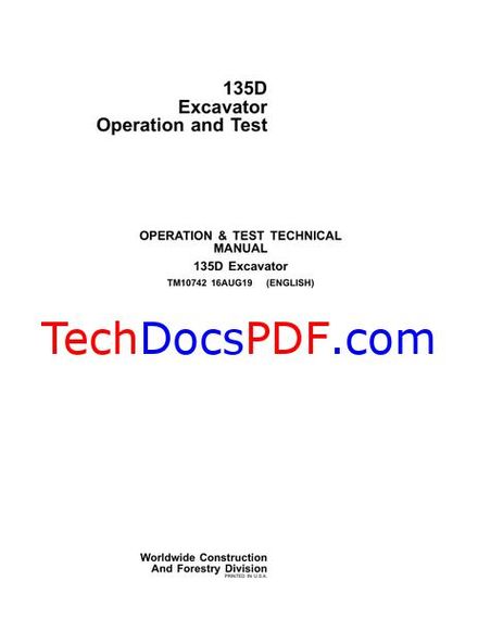 John Deere 135D Excavator Operation &amp; Test Technical Manual (TM10742)