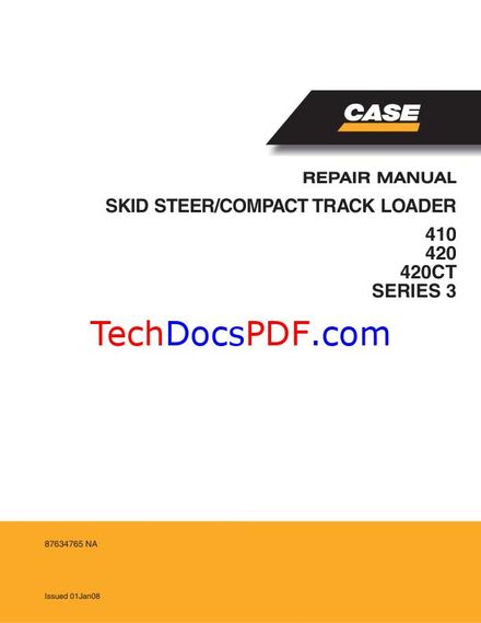 Case 410 420 420CT Series 3 Skid Steer Service Manual (PN 87634765 NA)