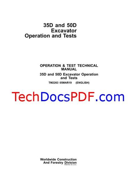 John Deere 35D and 50D Excavator Operation &amp; Test Technical Manual (TM2263)