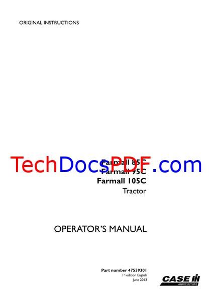 CASE IH Farmall 85C, 95C, 105C Tractor Operators Manual (47539301)