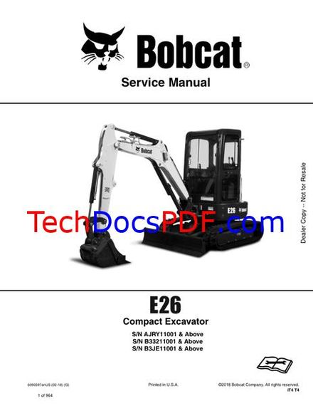Bobcat E26 Compact Excavator Service Manual – cab variants &amp; serial updates (6990097enUS)