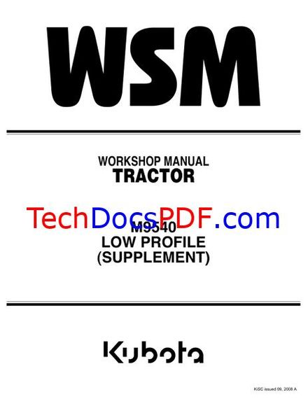 KUBOTA M9540 TRACTOR LOW PROFILE (SUPPLEMENT) SERVICE MANUAL (9Y111-01660)