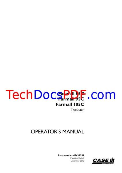CASE IH Farmall 85C, 95C, 105C Tractor Operators Manual (47435559)