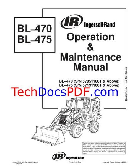 Bobcat BL-470, BL-475 Backhoe Loader Operation &amp; Maintenance Manual (6902017)