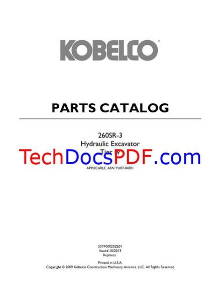 KOBELCO 260SR-3 TIER IV HYDRAULIC EXCAVATOR PARTS CATALOG MANUAL