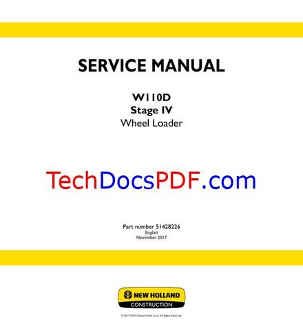 New Holland W110D Tier 4B Stage IV Wheel Loader Service Manual PDF