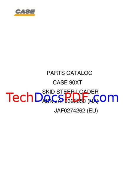 Case 90XT Skid Steer Loader Parts Catalog Manual