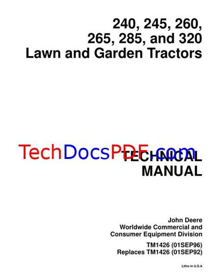 John Deere 240, 245, 260, 265, 285, and 320 Lawn and Garden Tractors TECHNICAL MANUAL (TM1426)