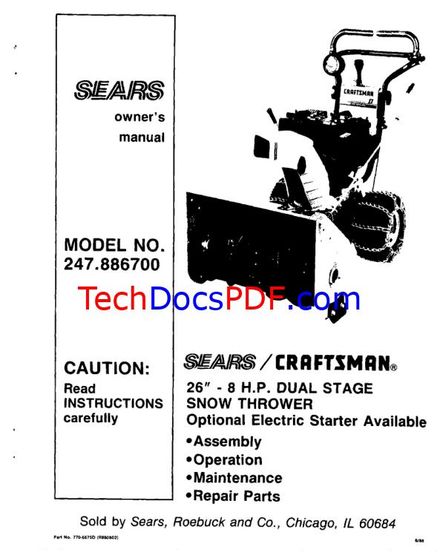 CRAFTSMAN SEARS 26 SNOW THROWER 8HP DUAL STAGE OPTIONAL ELEC. STARTER OWNERS MANUAL (PN 770-6675D)