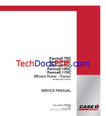CASE IH Farmall 75C-115C Efficient Power Tractor Service Manual
