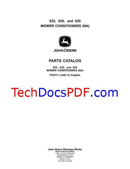 John Deere 625, 630 and 635 MOWER CONDITIONERS Parts Catalog (PC9711)