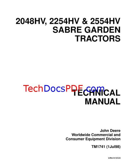 John Deere 2048HV, 2254HV &amp; 2554HV Sabre Garden Tractors Technical Manual (TM1741)