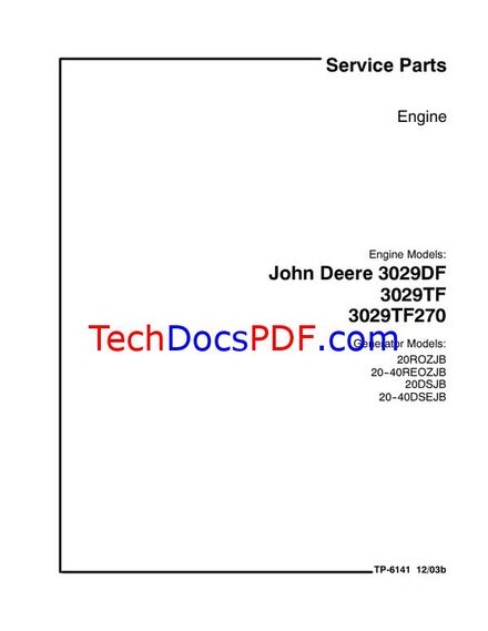 John Deere 3029DF 3029TF 3029TF270 Parts Catalog (TP-6141)