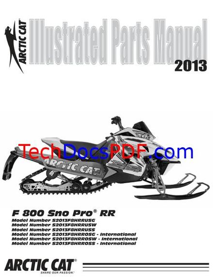 2013 Arctic Cat F 800 Sno Pro RR Snowmobile Parts Catalog