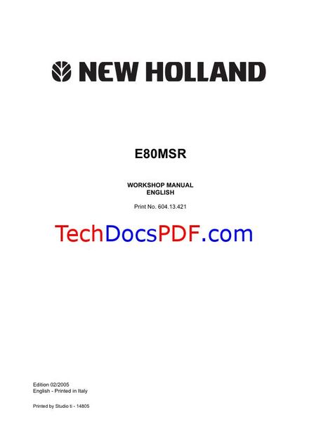 New Holland E80MSR Hydraulic Excavator 2005 Service Manual (PN 60413421)